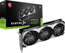 Load image into Gallery viewer, MSI GeForce RTX 4060 Ti Ventus 3X E 8G OC Carte Graphique - 8 Go GDDR6 (18 GB/s 128-bit) PCIe 4.0-3 x Ventilateurs TORX 4.0 - HDMI 2.1a DisplayPort 1.4a